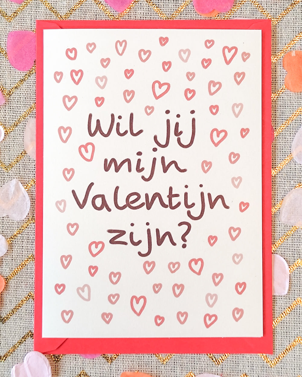 wil jij mijn valentijn zijn kaart